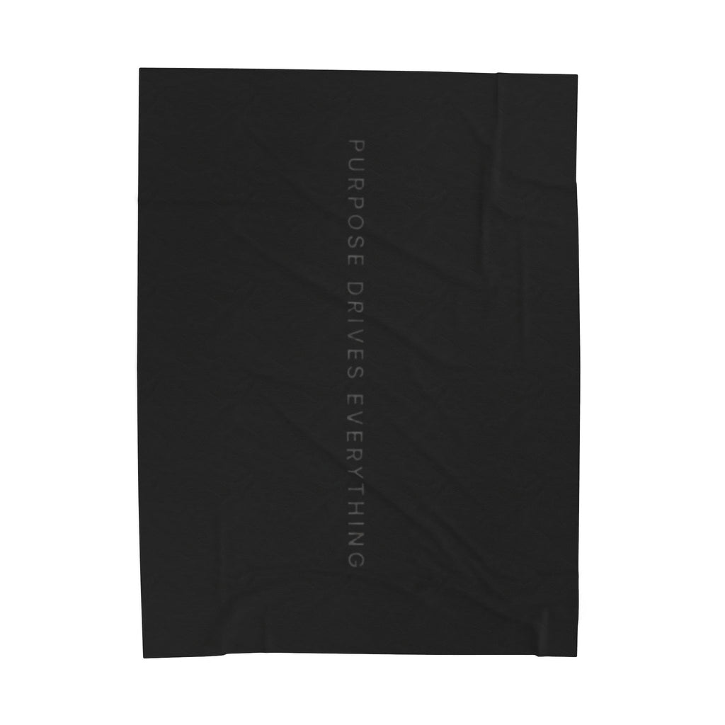“Purpose Drives Everything” Plush Blanket | Luxury Throw Blanket