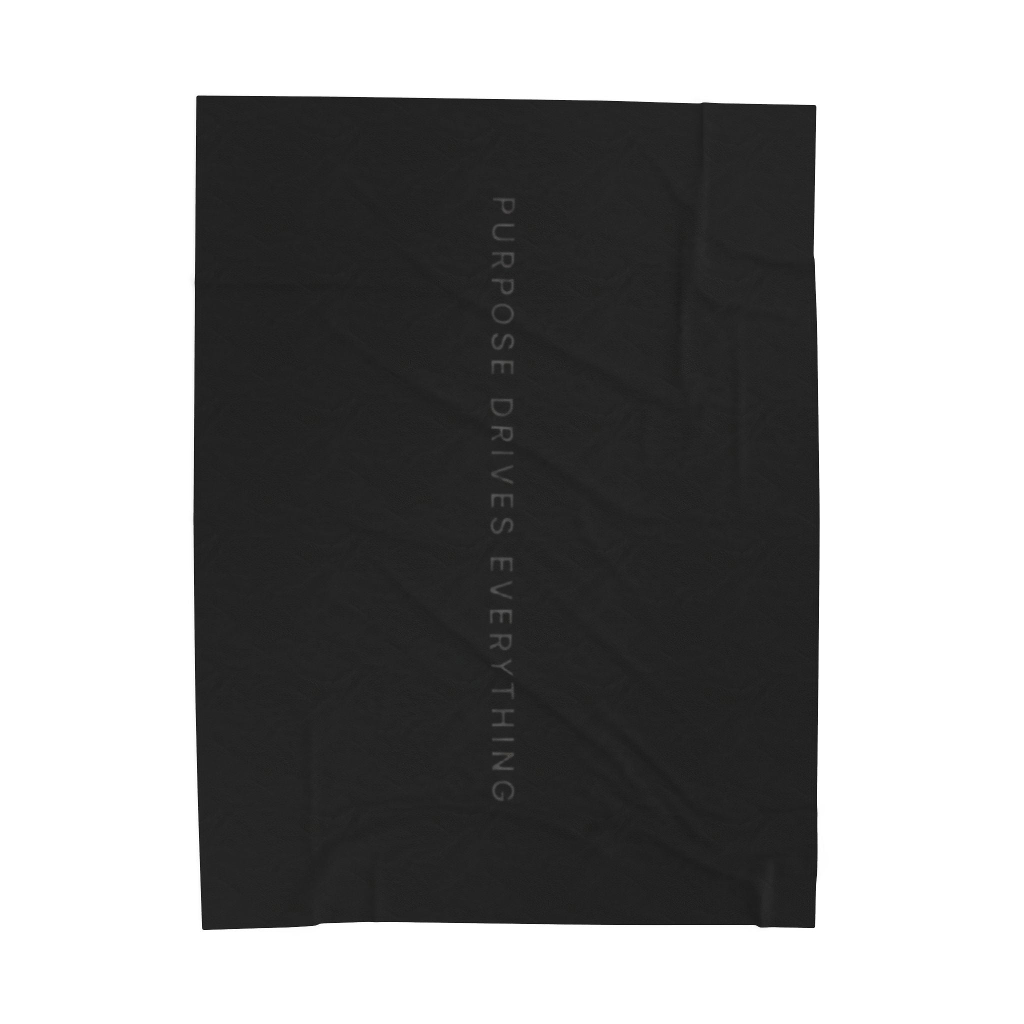 “Purpose Drives Everything” Plush Blanket | Luxury Throw Blanket